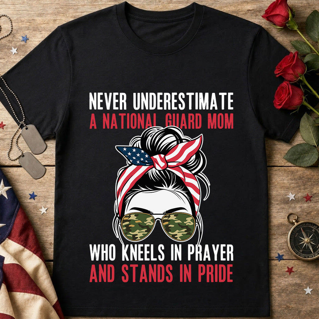 Never Underestimate a National Guard Mom T-Shirt