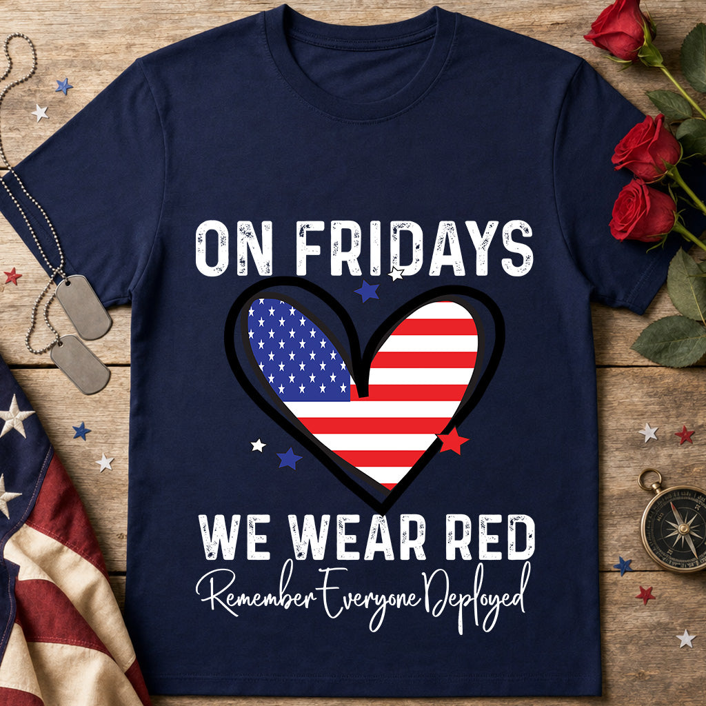 On Fridays We Wear Red RED Friday T-Shirt