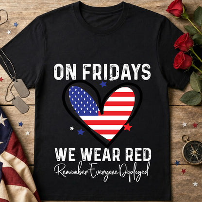 On Fridays We Wear Red RED Friday T-Shirt