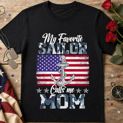 My Favorite Sailor Calls Me Mom navy T-Shirt with camo lettering, distressed American flag and anchor design