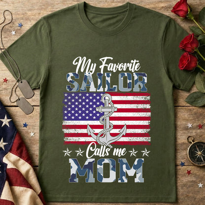 My Favorite Sailor Calls Me Mom T-Shirt