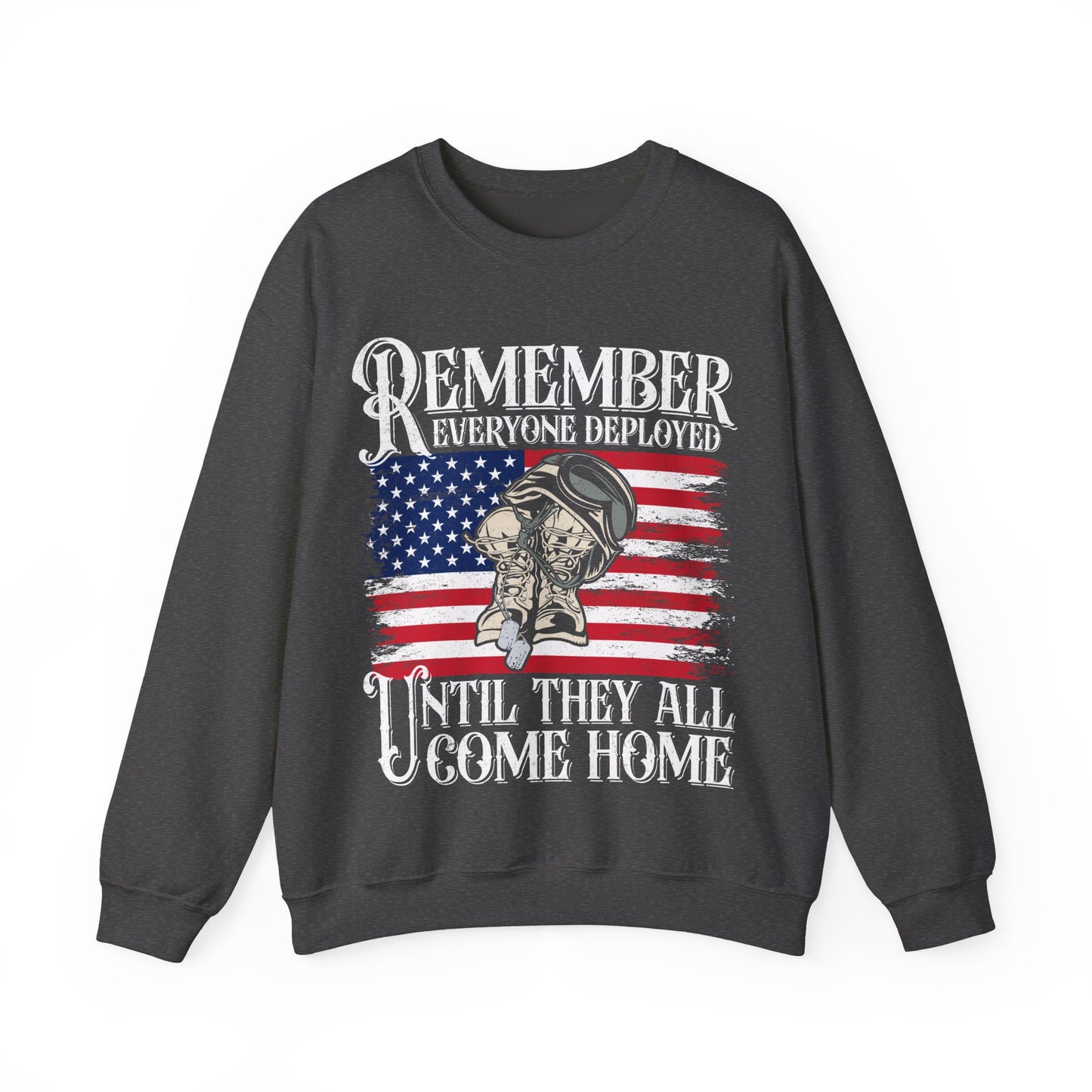 Remember Everyone Deployed Sweatshirt | RED Friday Support | Military Gift