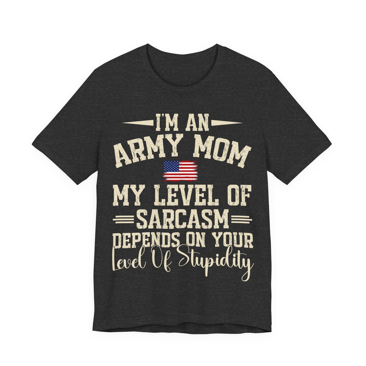 Funny Army Mom T-Shirt