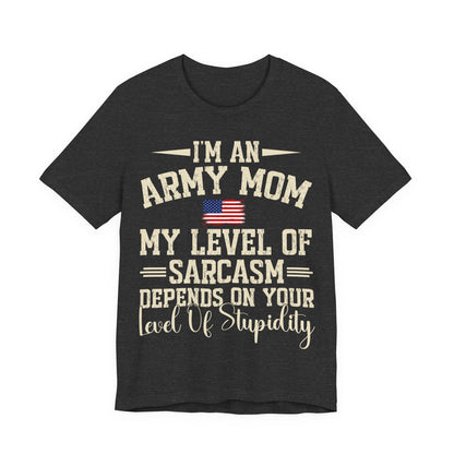 Funny Army Mom T-Shirt