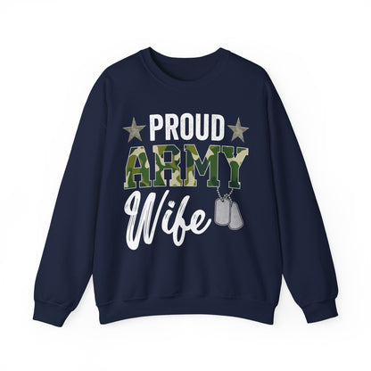 Proud Army Wife Sweatshirt | Military Spouse Patriotic Apparel | Army Gift