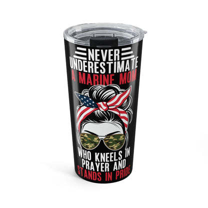Never Underestimate a Marine Mom 20oz Tumbler with messy bun, patriotic bandana and camo sunglasses design