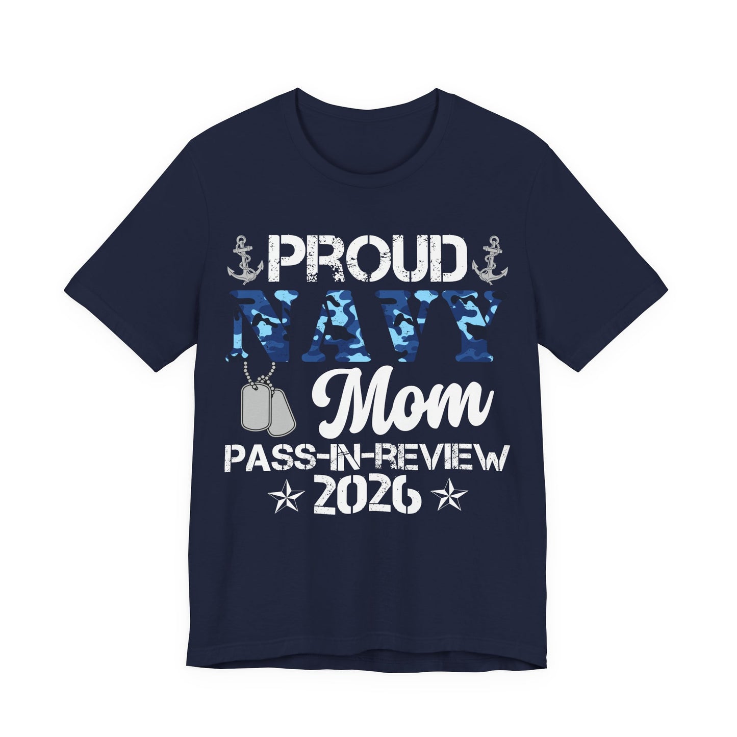 Proud Navy Mom Graduate Pass-In-Review 2026 T-Shirt
