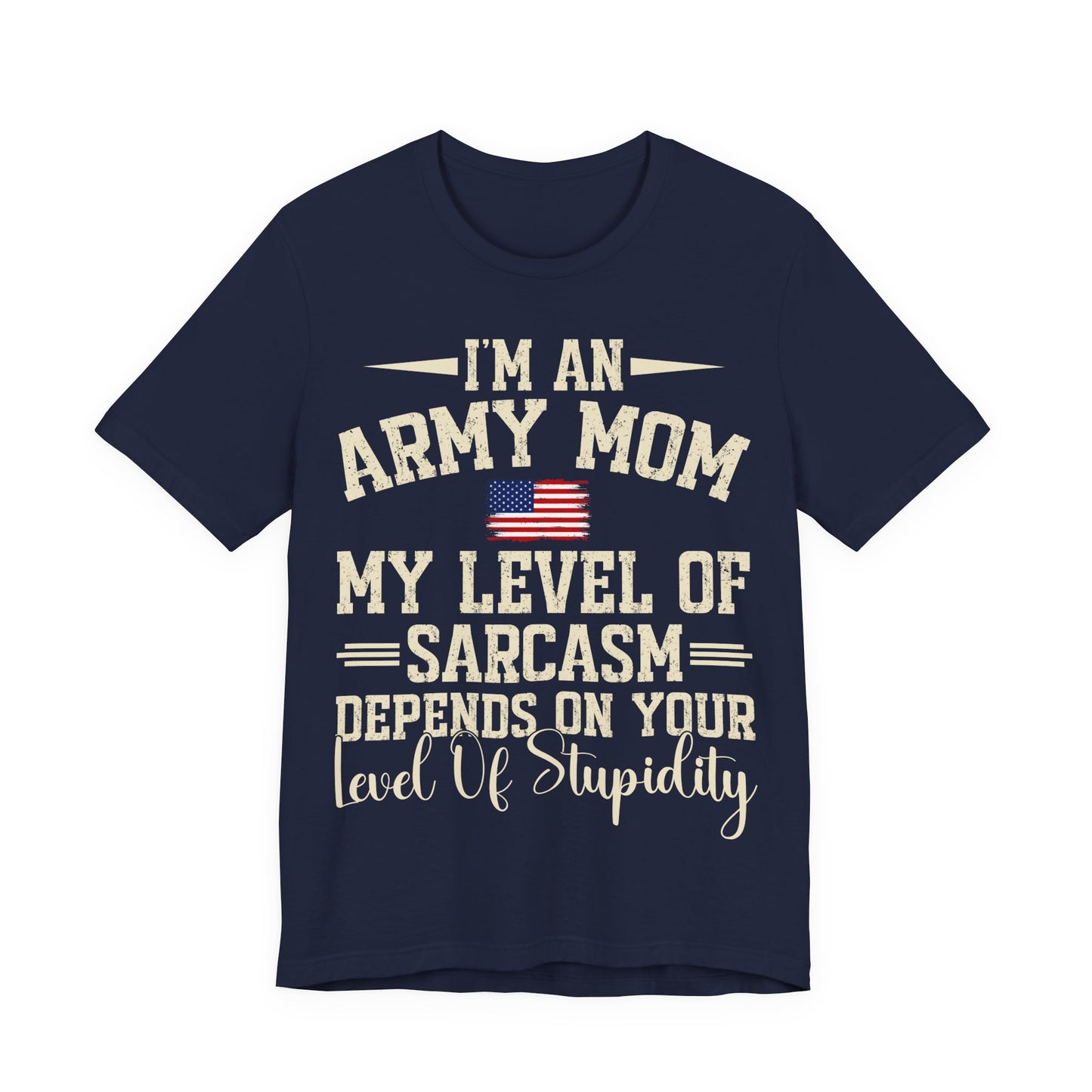 Funny Army Mom T-Shirt