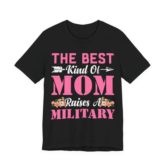 Mom Raises A Military T-Shirt Mother's Day Gift