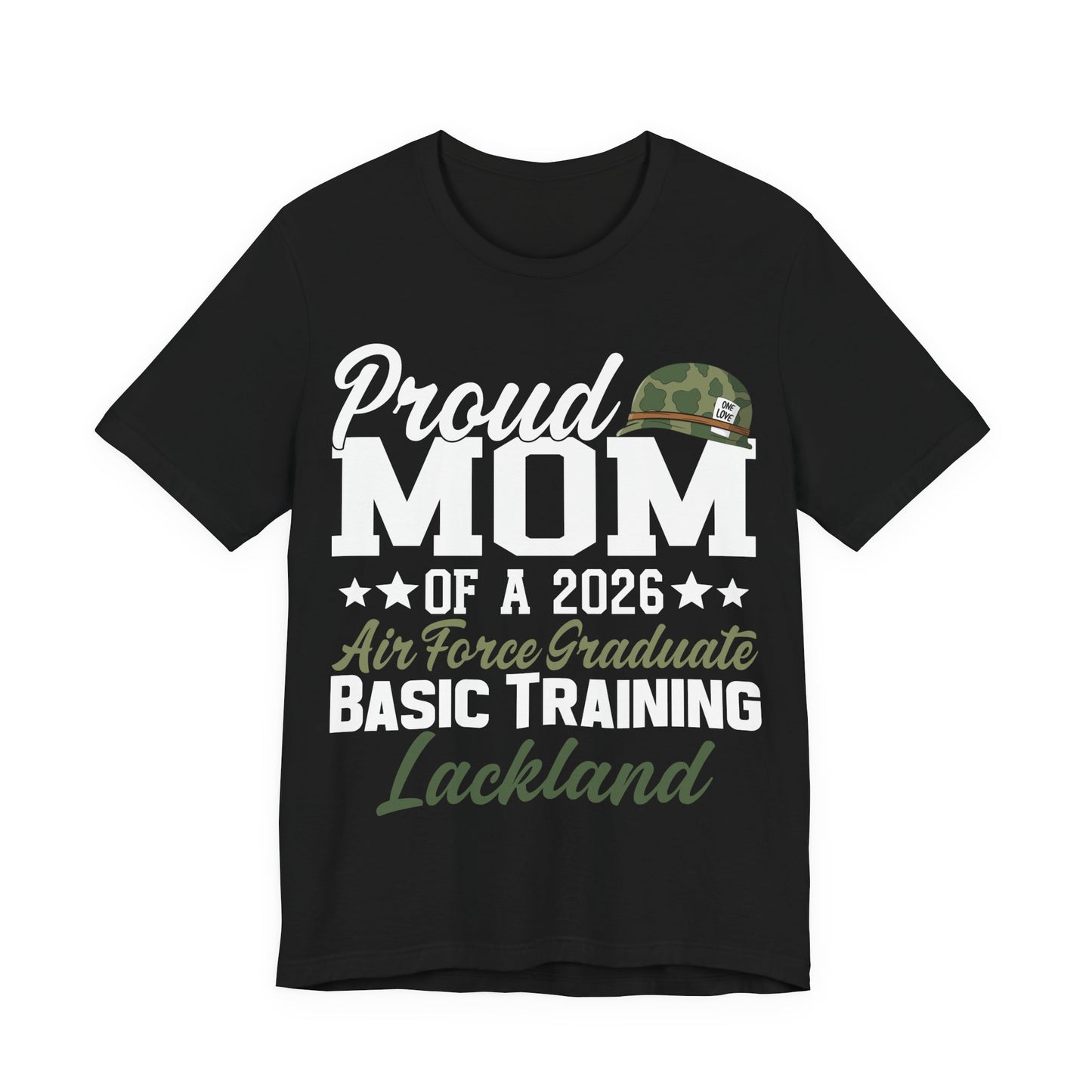 Proud Mom of a 2026 Air Force Graduate T-Shirt