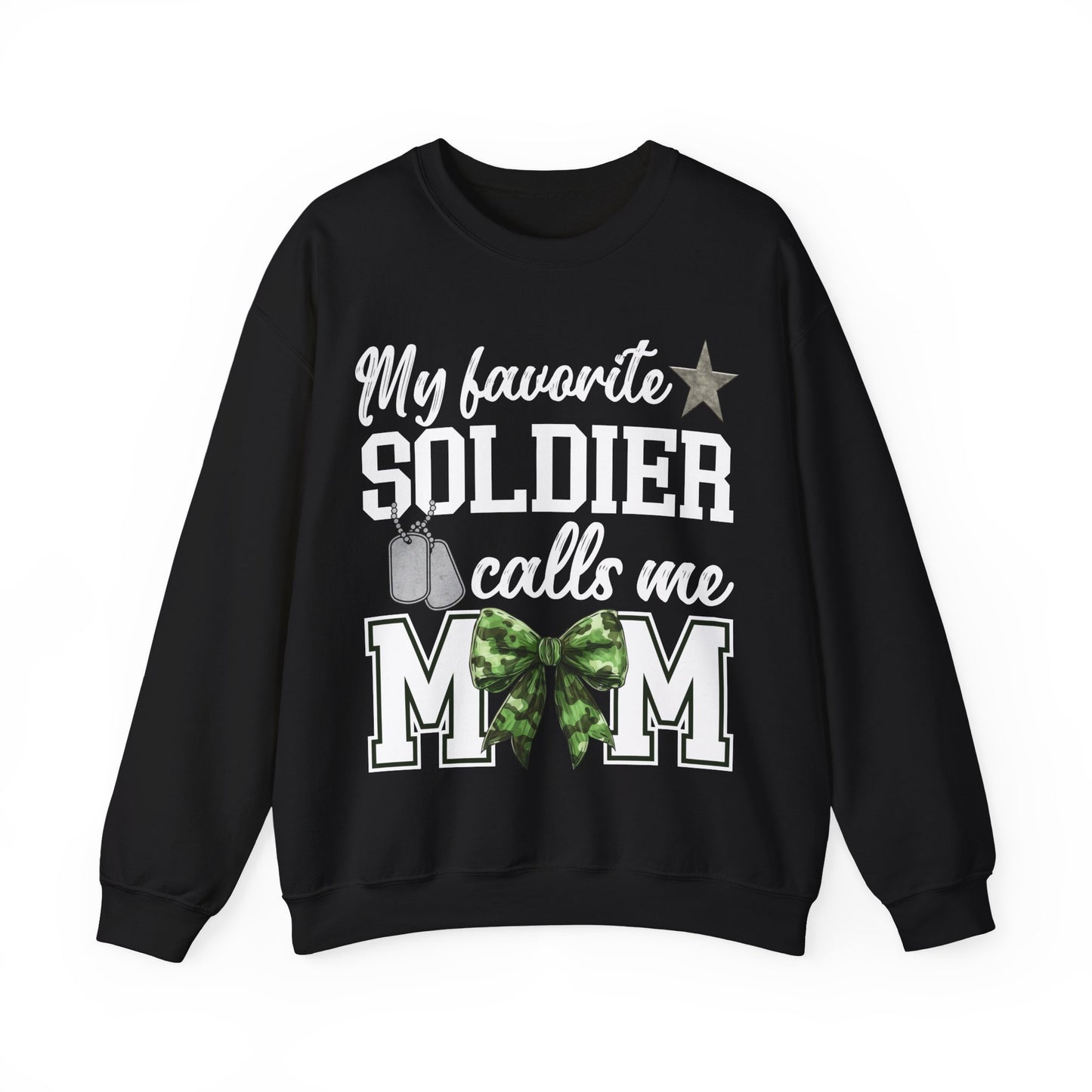 Military Mom Sweatshirt | My Favorite Soldier Calls Me Mom | Patriotic Gift
