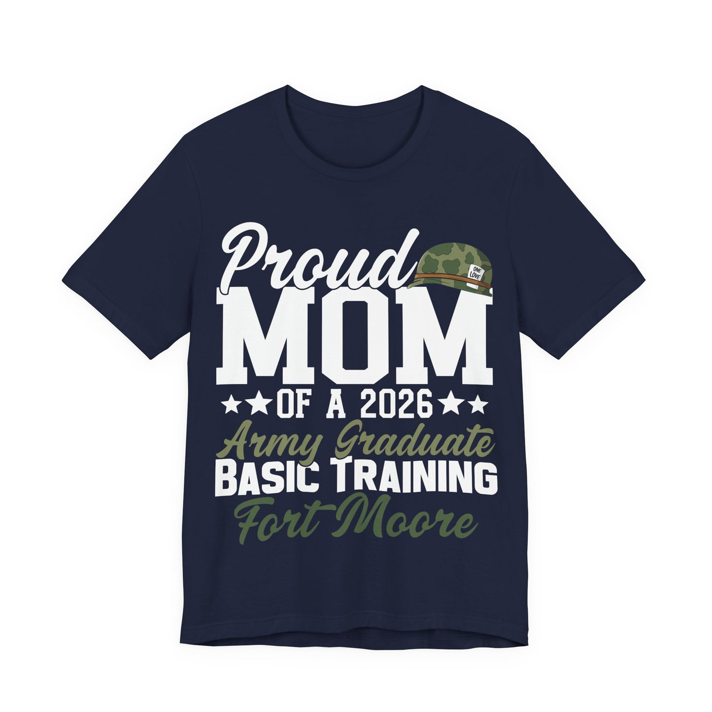 Proud Mom of a 2026 Army Graduate T-Shirt