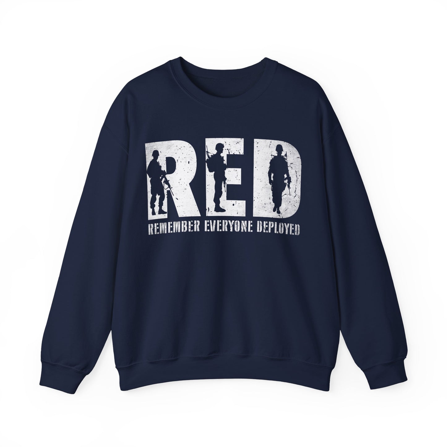 RED Remember Everyone Deployed Sweatshirt | Support Troops | Military Gift