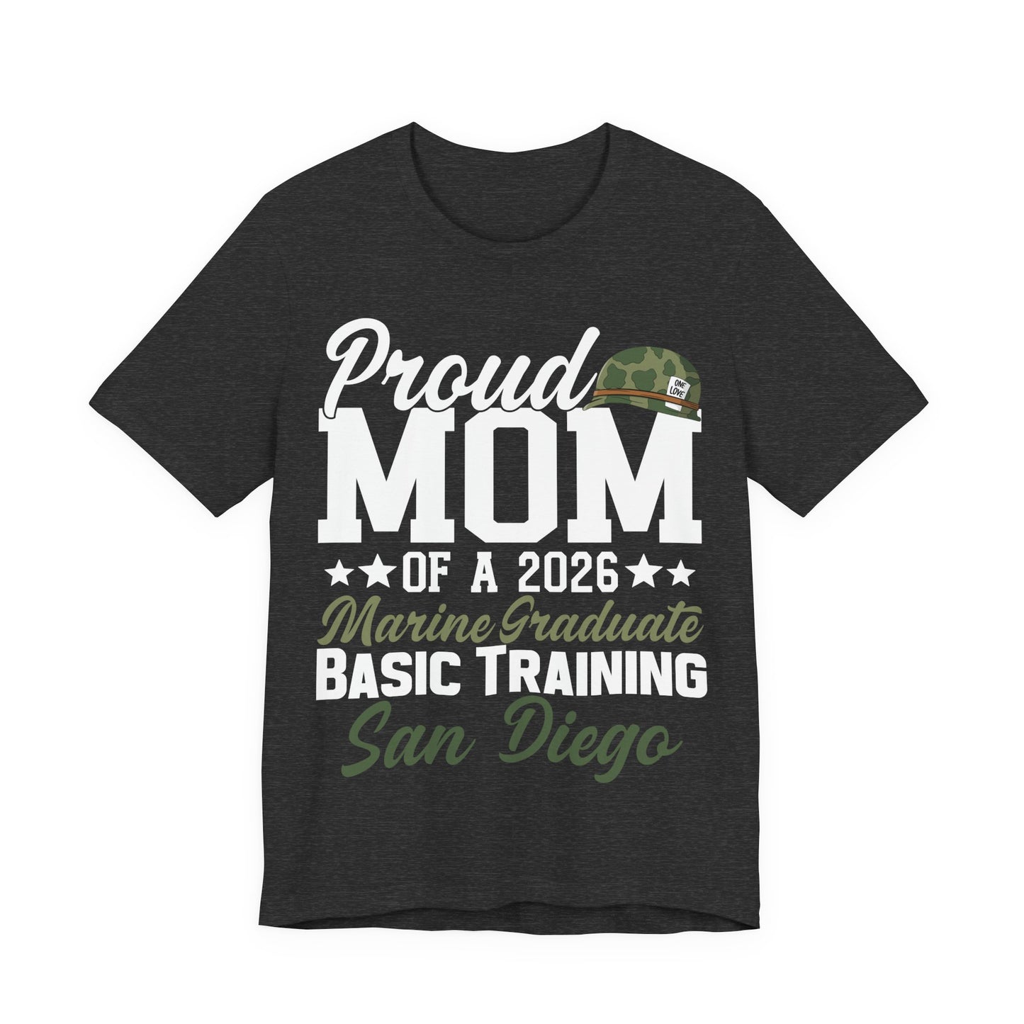Proud Mom of a 2026 Marine Graduate — Basic Training San Diego T-Shirt