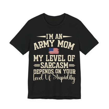 Funny Army Mom T-Shirt