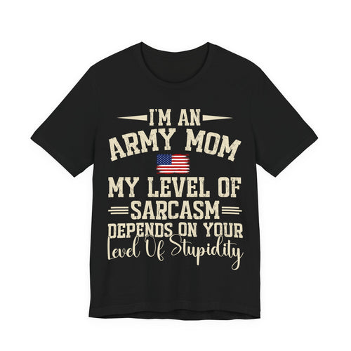 Funny Army Mom T-Shirt