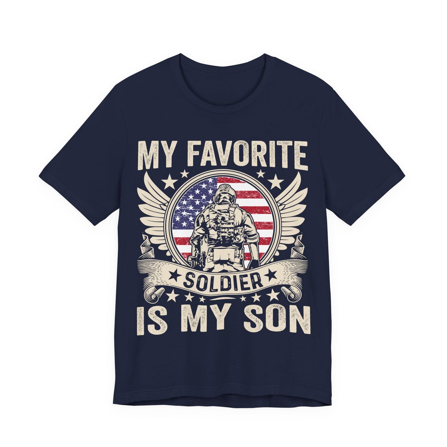 My Favorite Soldier Is My Son T-Shirt — Patriotic Military Mom Tee