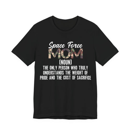 Space Force Mom Definition T-Shirt