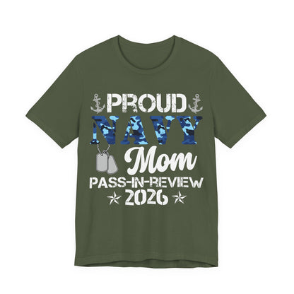 Proud Navy Mom Graduate Pass-In-Review 2026 T-Shirt