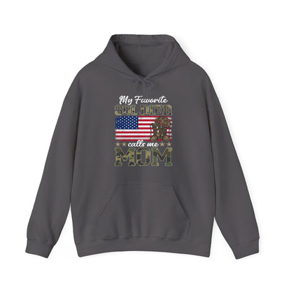 Army Mom Hoodie - "My Favorite Soldier Calls Me Mom"