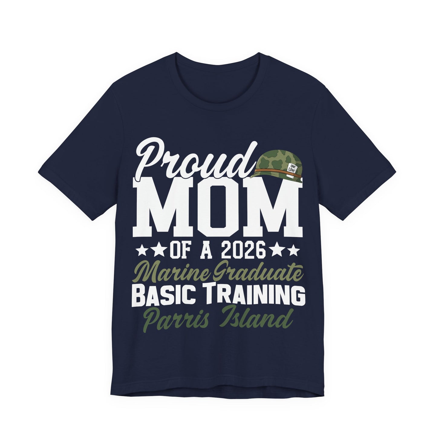 Proud Mom of a 2026 Marine Graduate T‑Shirt
