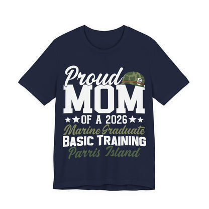 Proud Mom of a 2026 Marine Graduate T‑Shirt