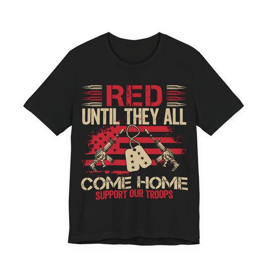 RED Friday T-Shirt Support Our Troops Tee